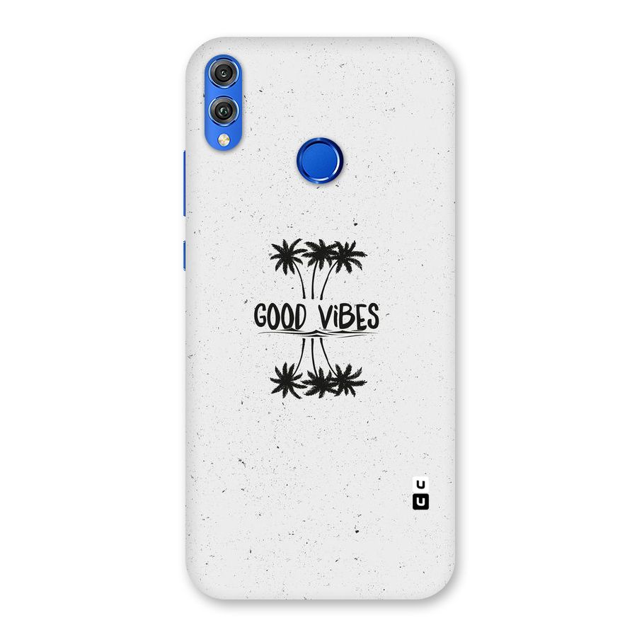 Good Vibes Rugged Back Case for Honor 8X