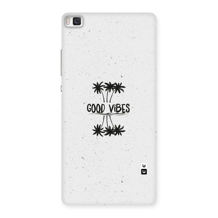 Good Vibes Rugged Back Case for Huawei P8