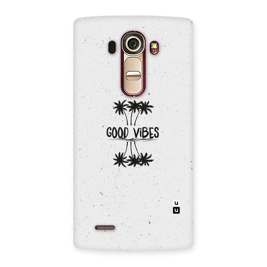 Good Vibes Rugged Back Case for LG G4