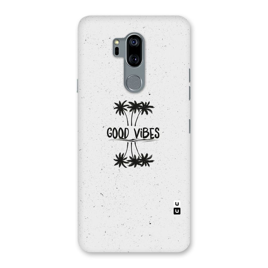 Good Vibes Rugged Back Case for LG G7