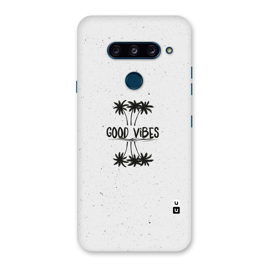 Good Vibes Rugged Back Case for LG  V40 ThinQ
