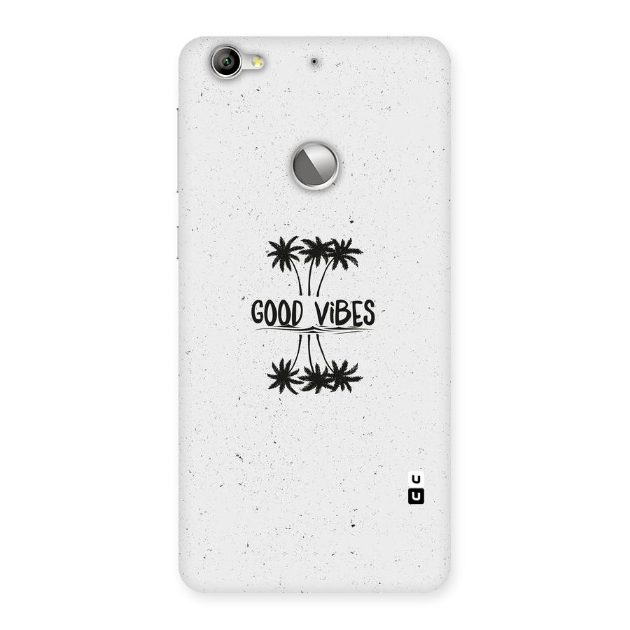 Good Vibes Rugged Back Case for LeTV Le 1s
