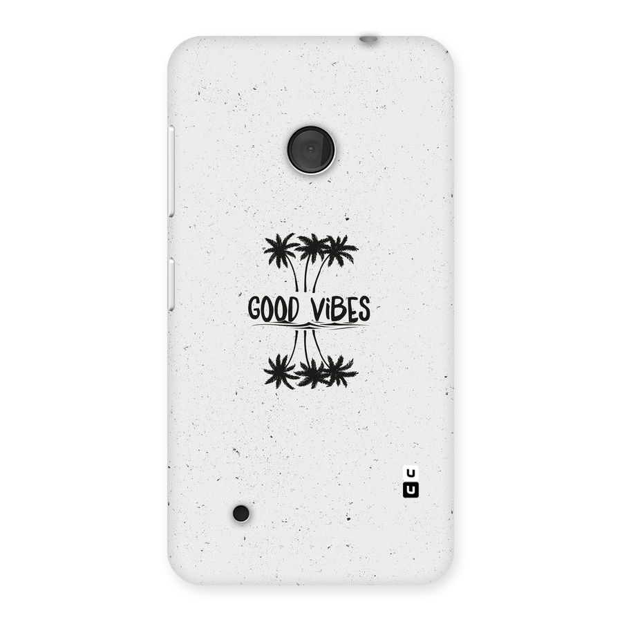 Good Vibes Rugged Back Case for Lumia 530