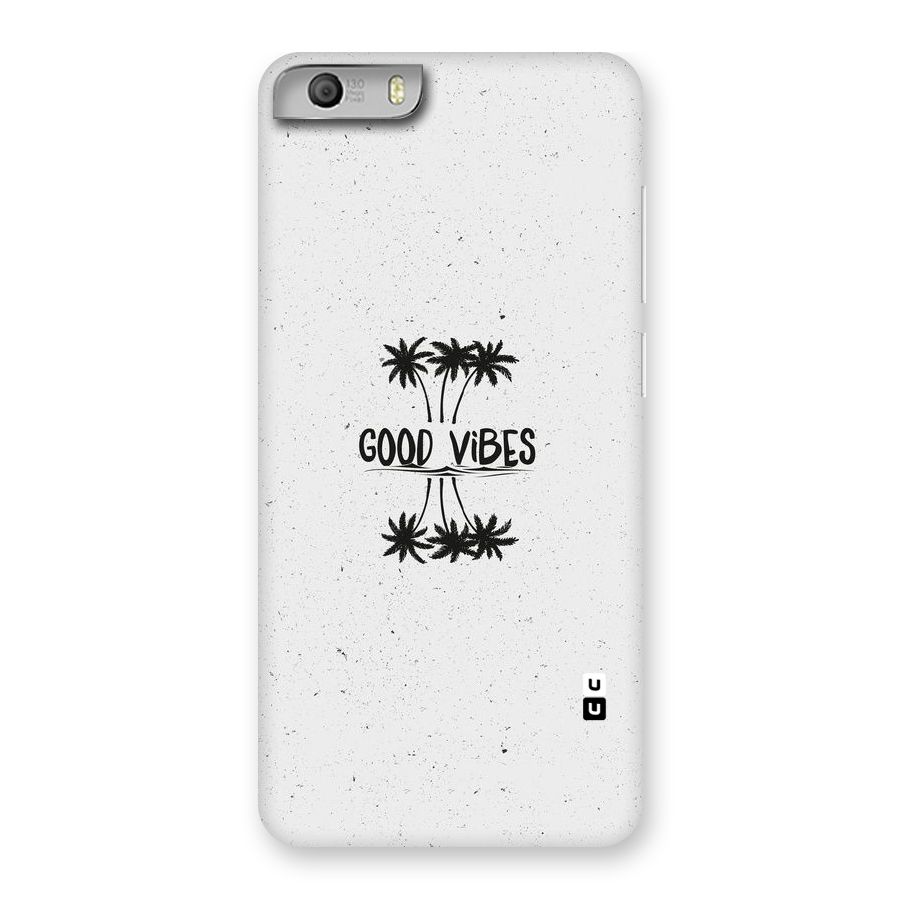Good Vibes Rugged Back Case for Micromax Canvas Knight 2