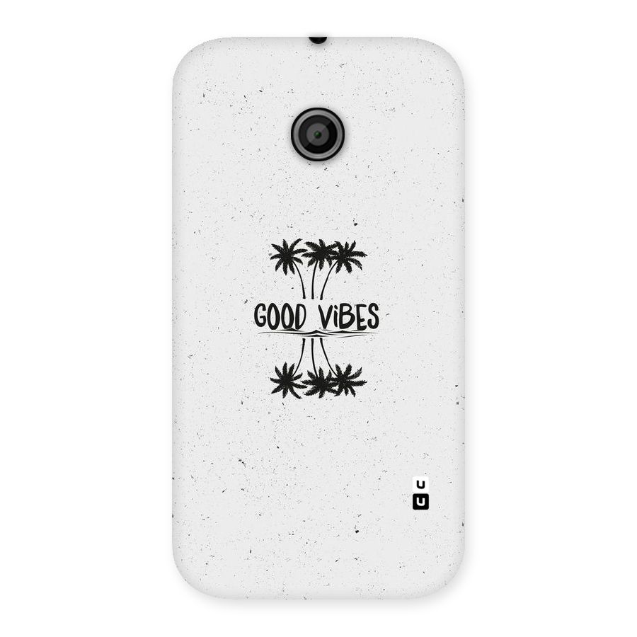 Good Vibes Rugged Back Case for Moto E