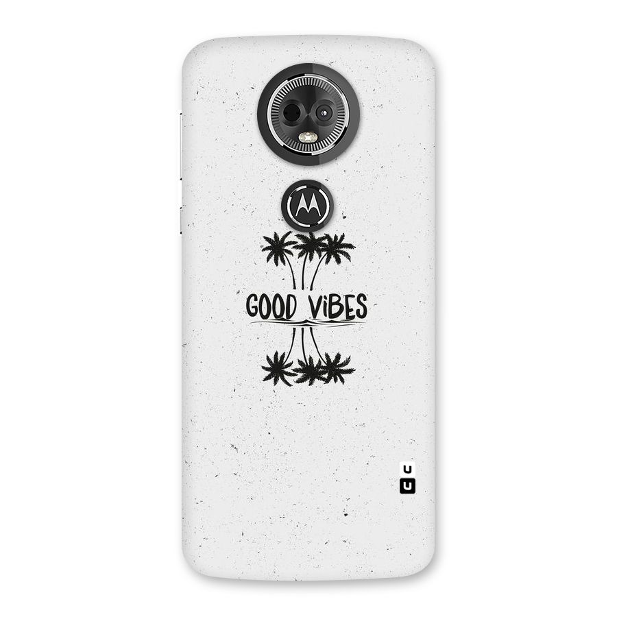Good Vibes Rugged Back Case for Moto E5 Plus