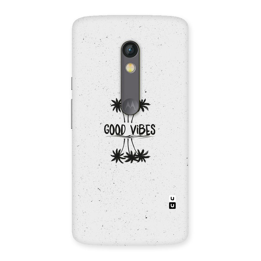 Good Vibes Rugged Back Case for Moto X Play