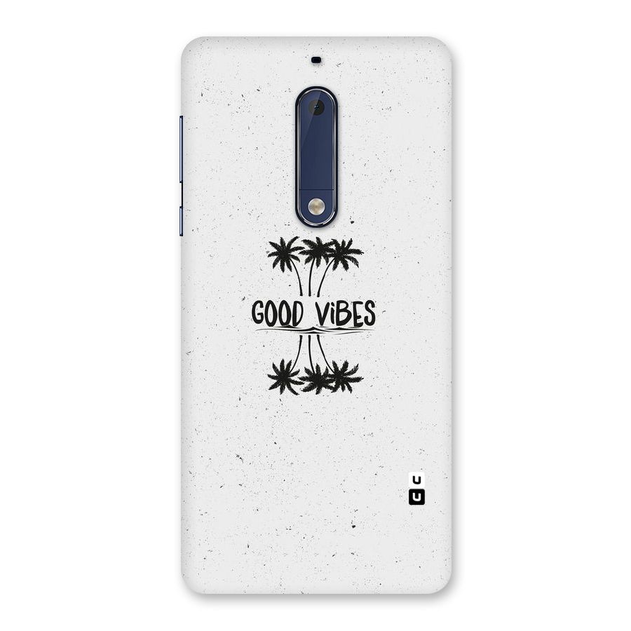 Good Vibes Rugged Back Case for Nokia 5