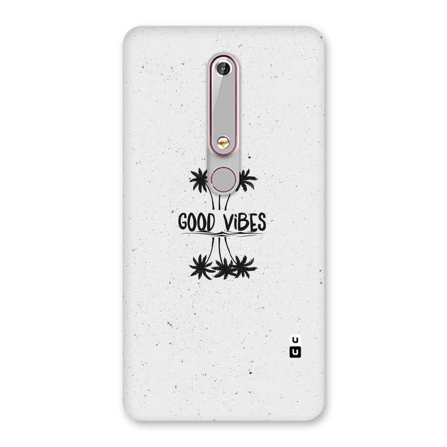 Good Vibes Rugged Back Case for Nokia 6.1