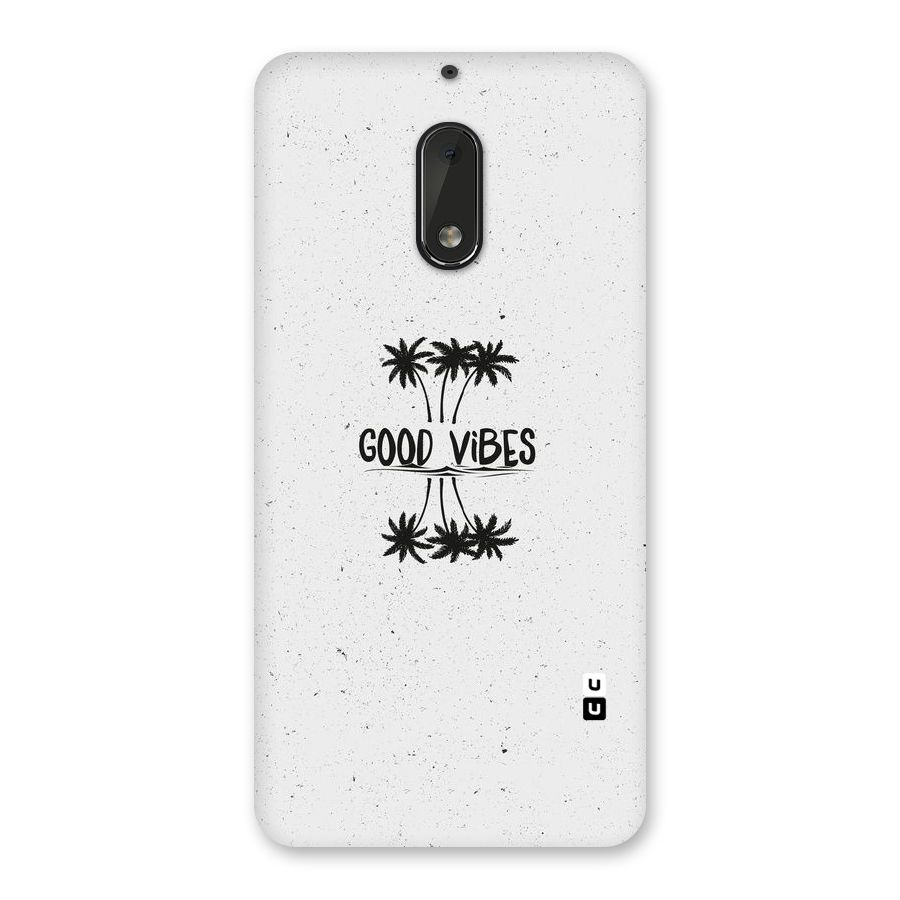 Good Vibes Rugged Back Case for Nokia 6