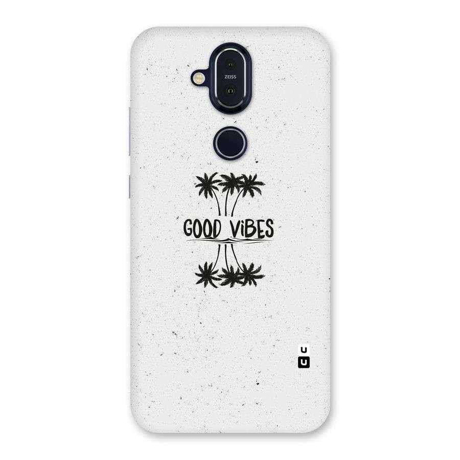 Good Vibes Rugged Back Case for Nokia 8.1