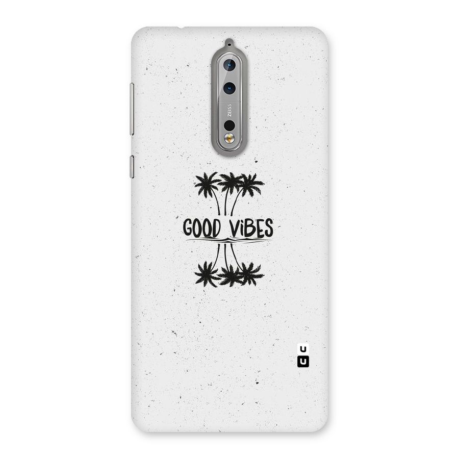 Good Vibes Rugged Back Case for Nokia 8