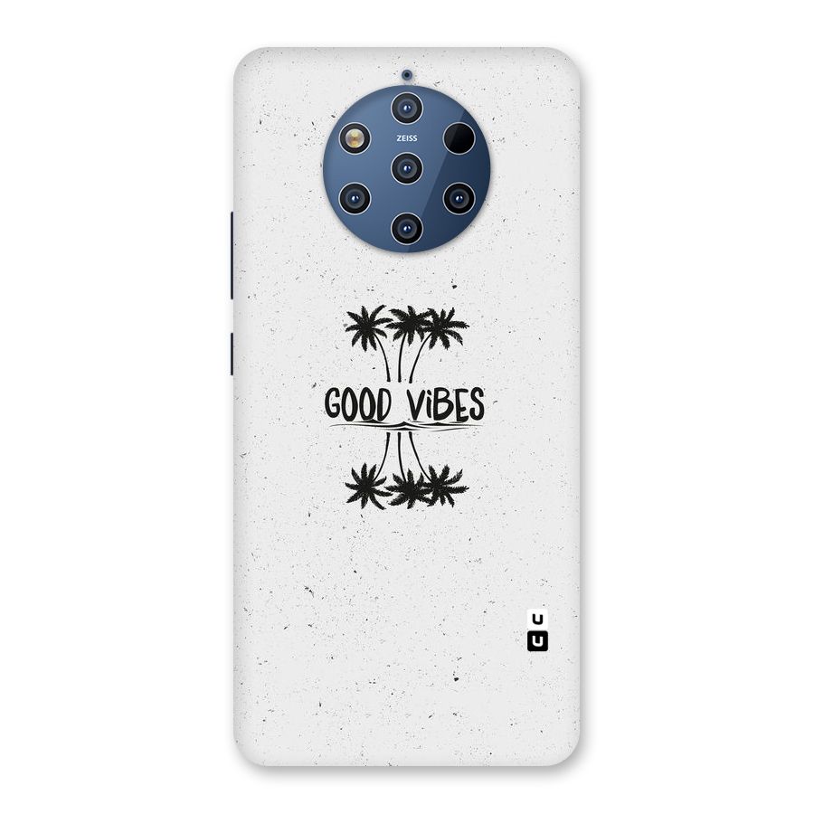 Good Vibes Rugged Back Case for Nokia 9 PureView