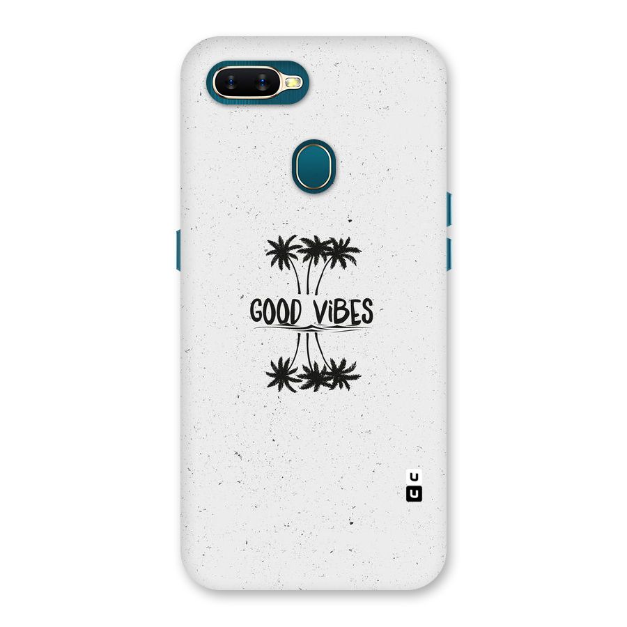 Good Vibes Rugged Back Case for Oppo A11k