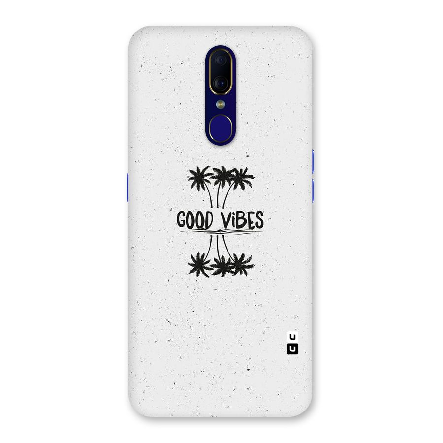 Good Vibes Rugged Back Case for Oppo A9