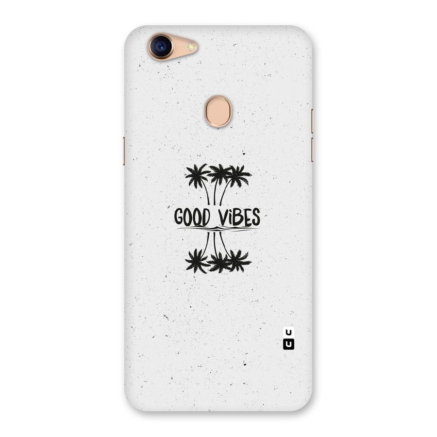 Good Vibes Rugged Back Case for Oppo F5
