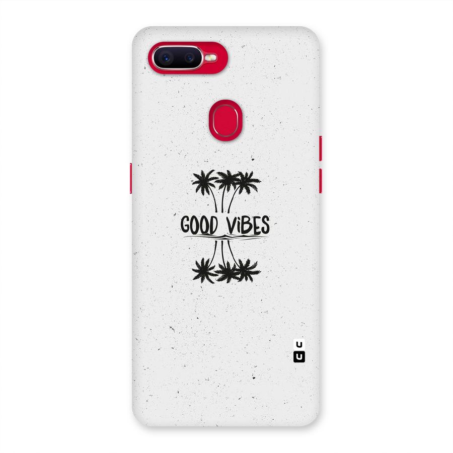Good Vibes Rugged Back Case for Oppo F9 Pro
