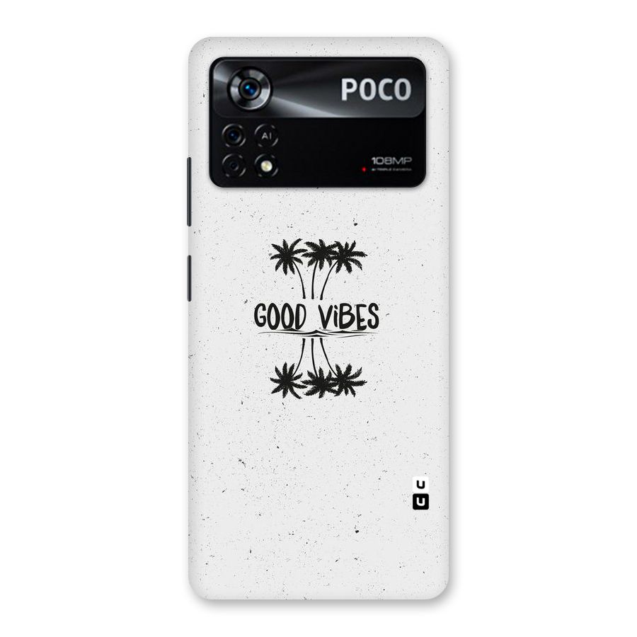 Good Vibes Rugged Back Case for Poco X4 Pro 5G