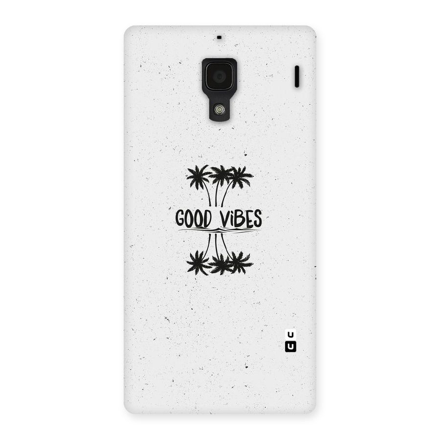Good Vibes Rugged Back Case for Redmi 1S