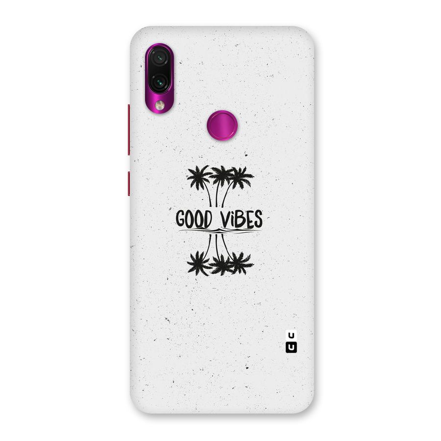 Good Vibes Rugged Back Case for Redmi Note 7 Pro