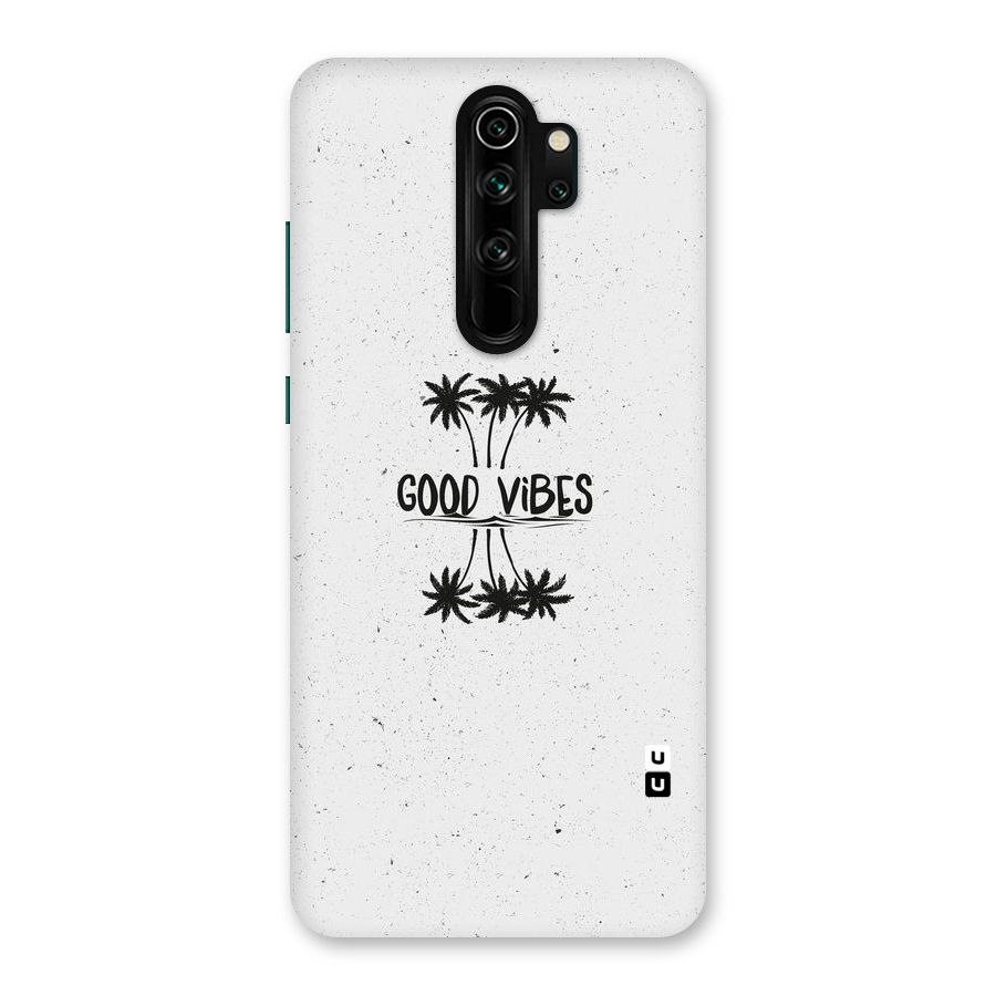 Good Vibes Rugged Back Case for Redmi Note 8 Pro