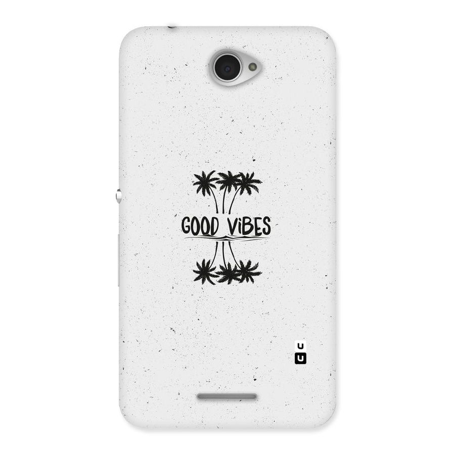 Good Vibes Rugged Back Case for Sony Xperia E4