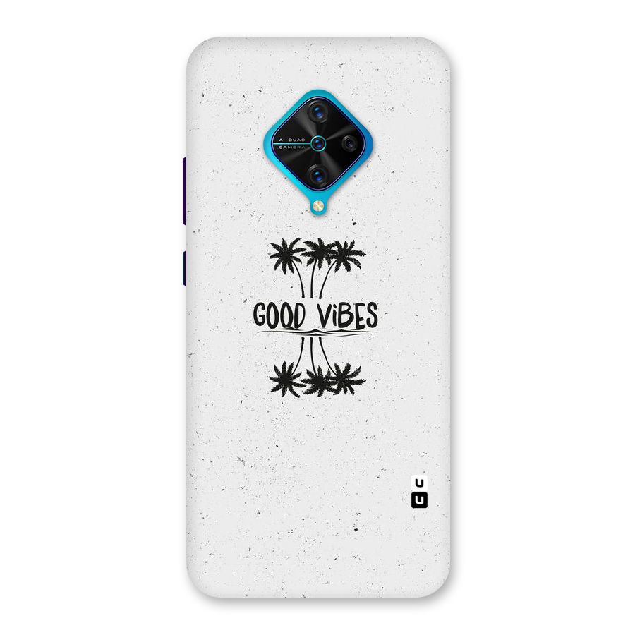Good Vibes Rugged Back Case for Vivo S1 Pro