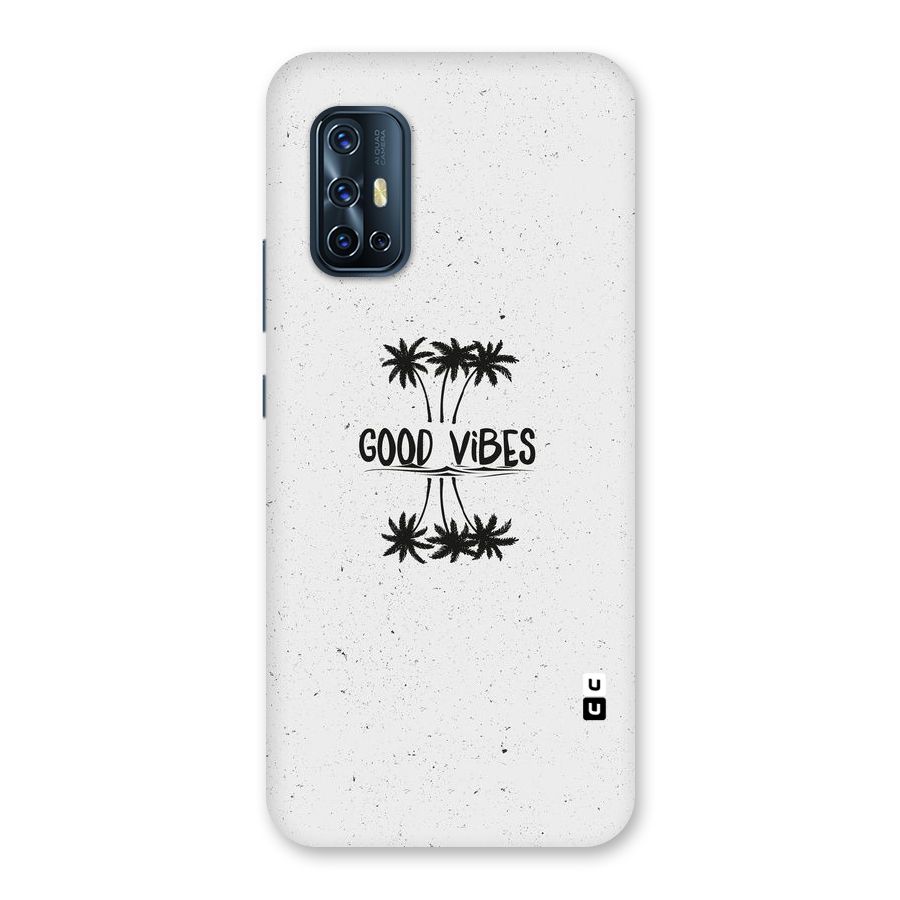 Good Vibes Rugged Back Case for Vivo V17
