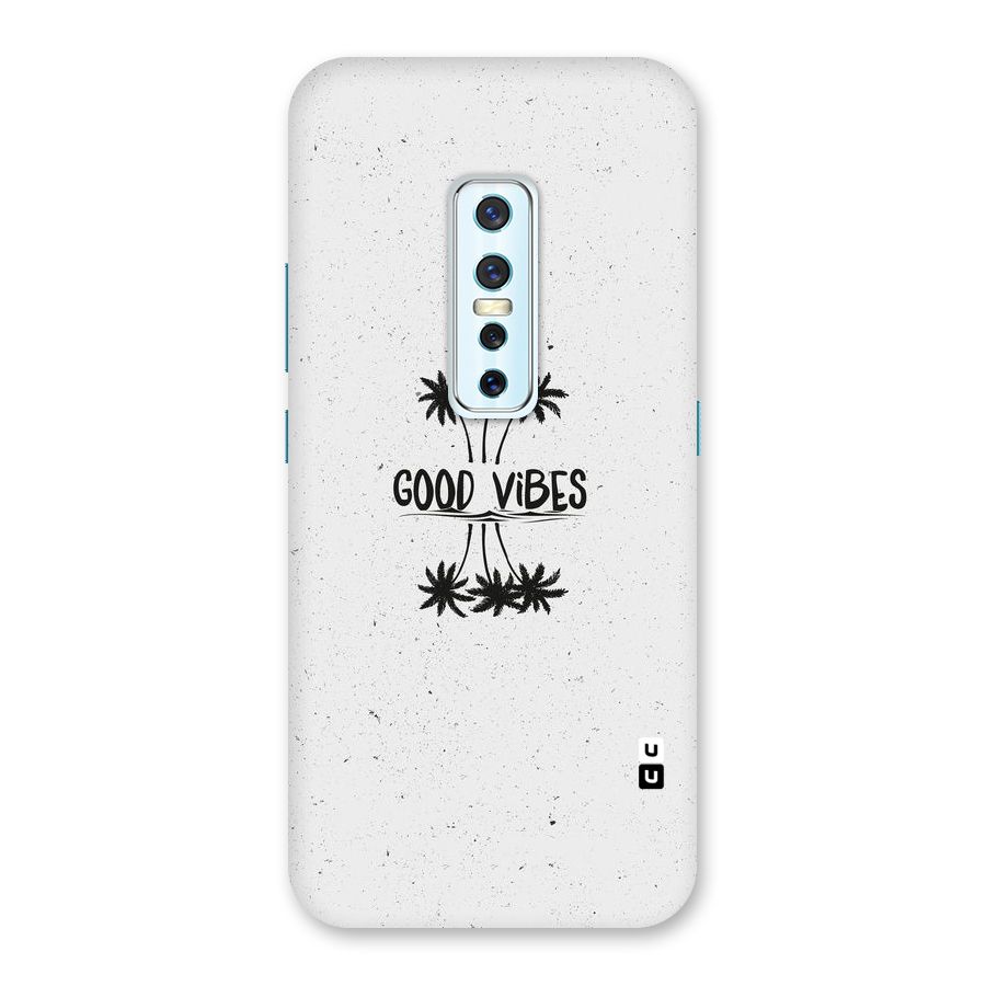 Good Vibes Rugged Back Case for Vivo V17 Pro