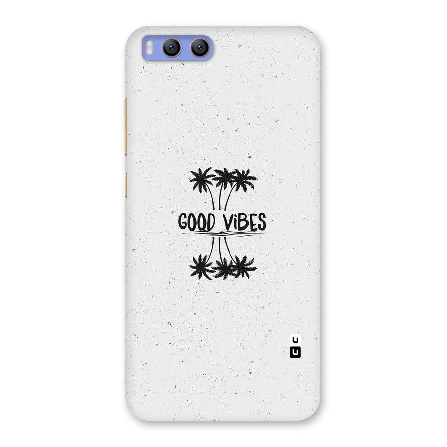 Good Vibes Rugged Back Case for Xiaomi Mi 6