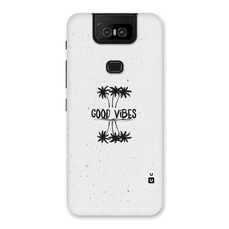 Good Vibes Rugged Back Case for Zenfone 6z
