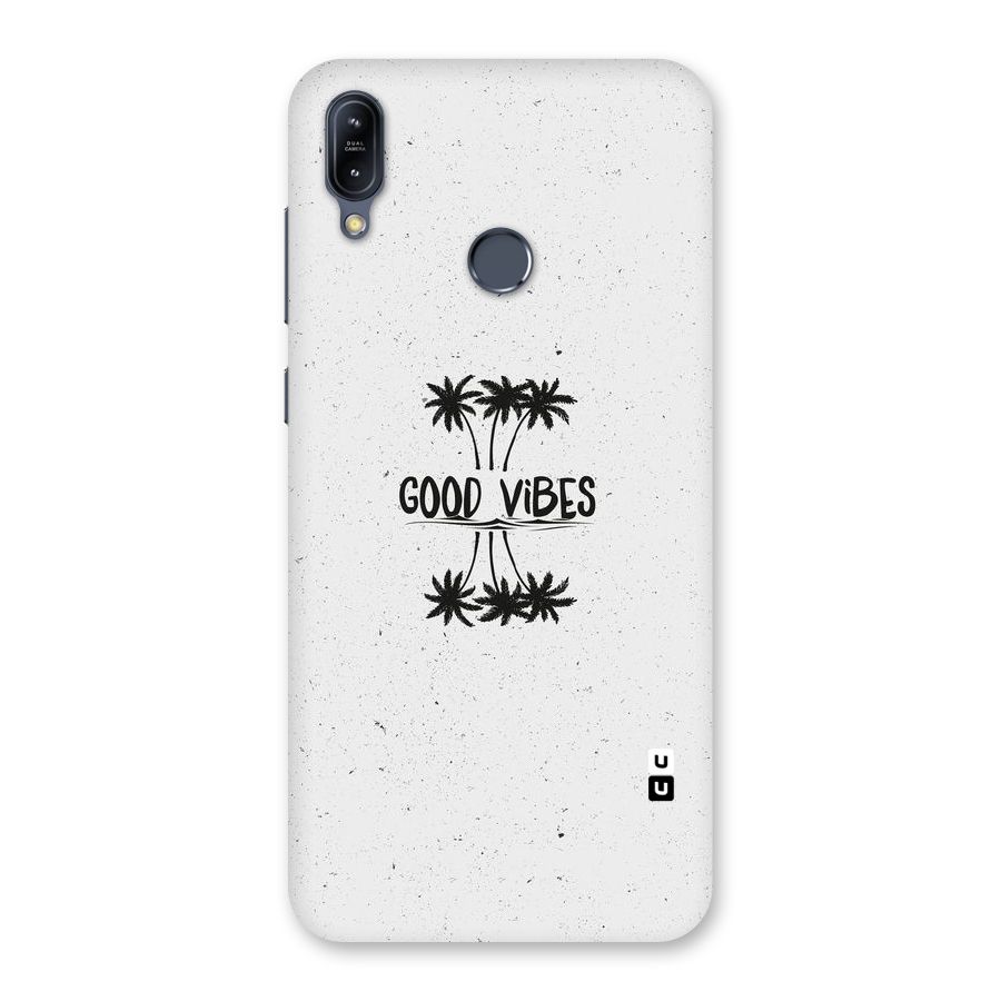 Good Vibes Rugged Back Case for Zenfone Max M2