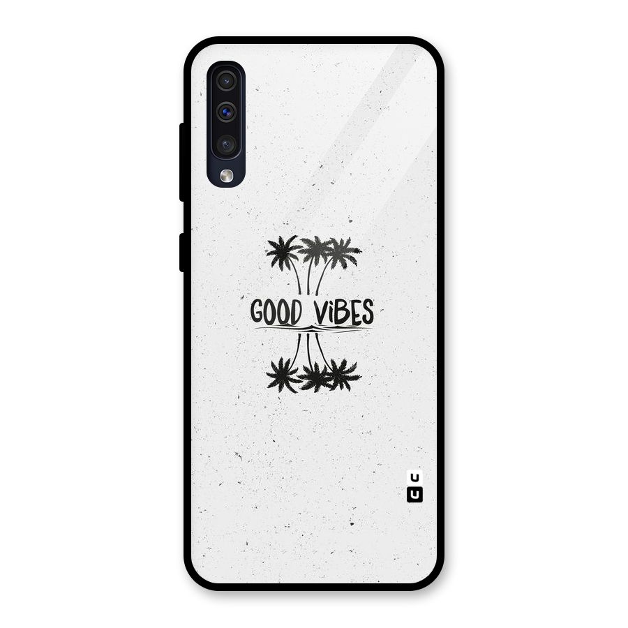 Good Vibes Rugged Glass Back Case for Galaxy A30s