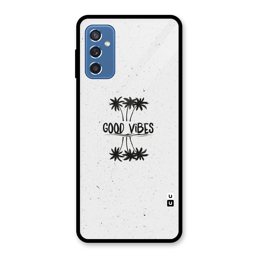 Good Vibes Rugged Glass Back Case for Galaxy M52 5G