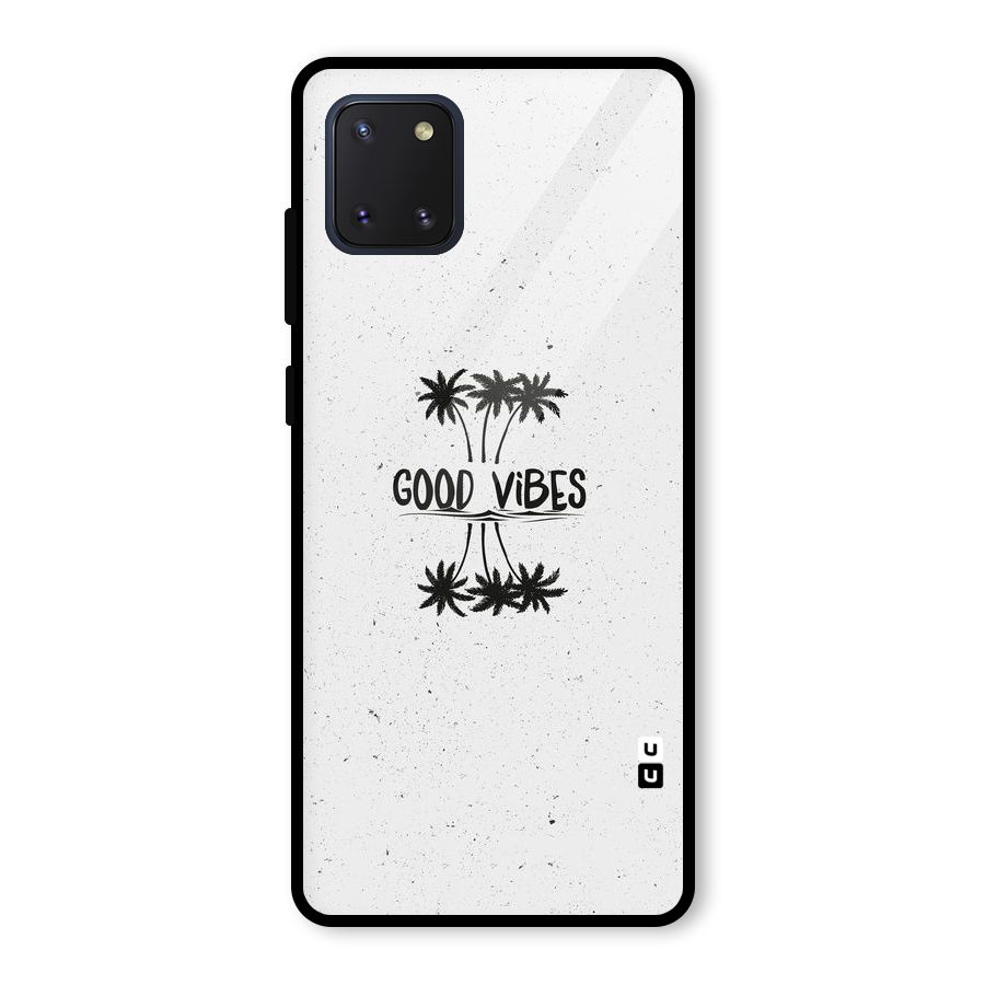 Good Vibes Rugged Glass Back Case for Galaxy Note 10 Lite