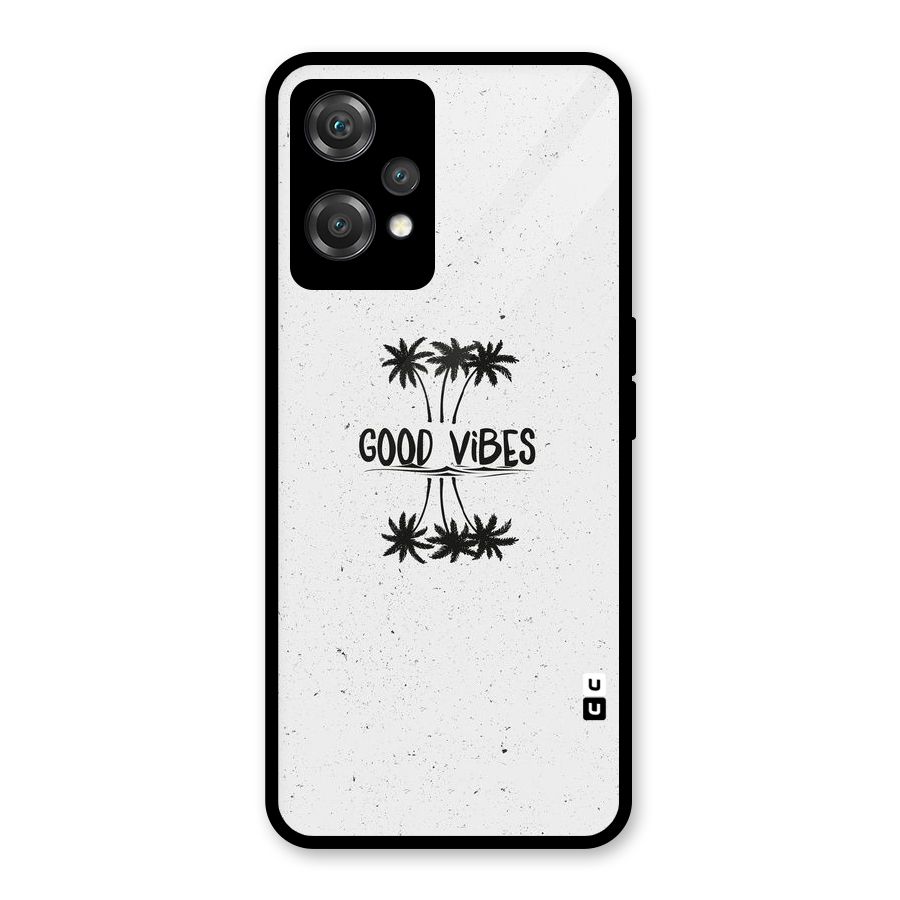 Good Vibes Rugged Glass Back Case for OnePlus Nord CE 2 Lite 5G