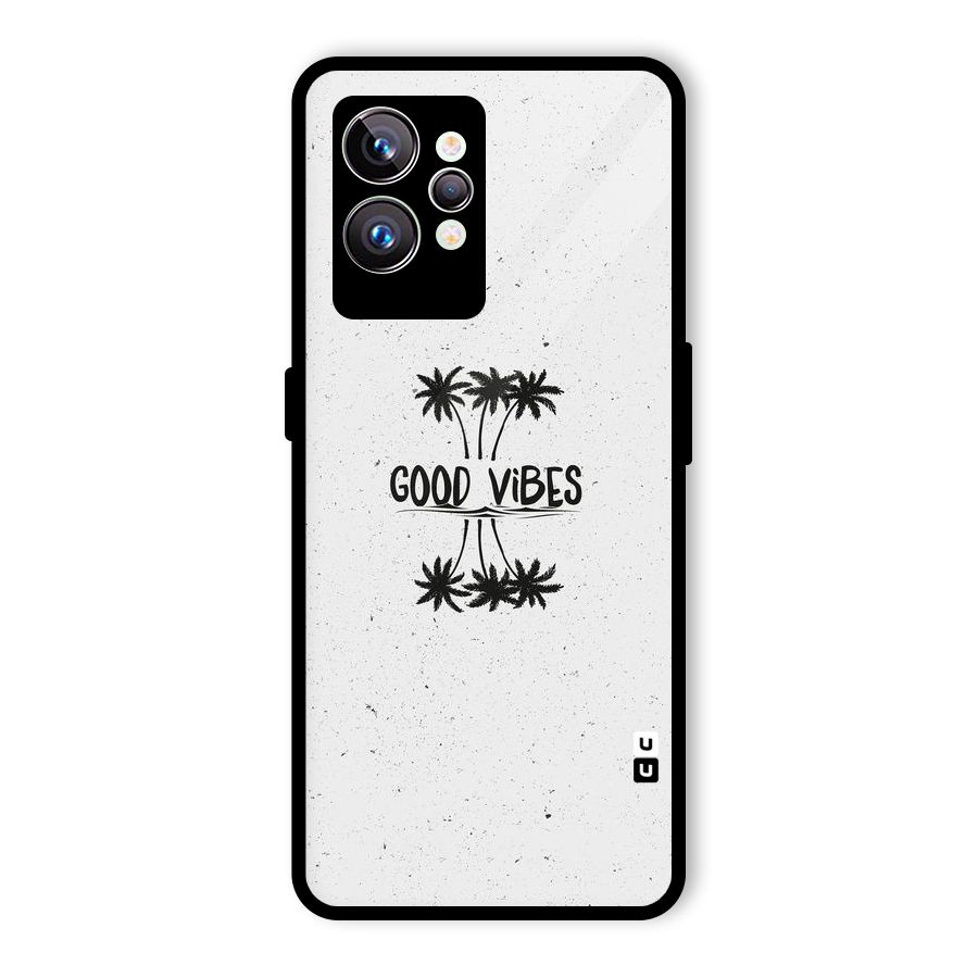 Good Vibes Rugged Glass Back Case for Realme GT2 Pro