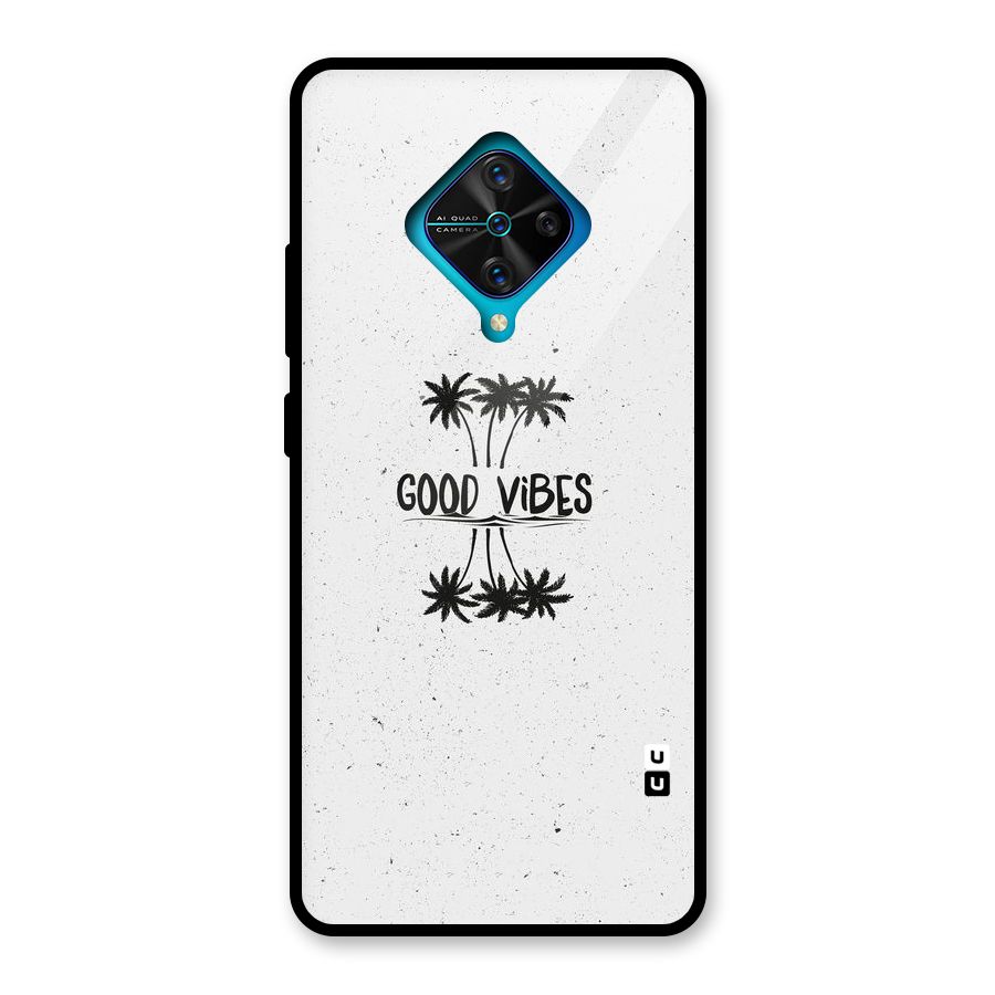 Good Vibes Rugged Glass Back Case for Vivo S1 Pro