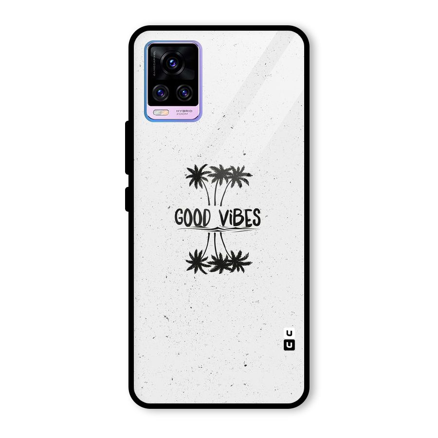 Good Vibes Rugged Glass Back Case for Vivo V20 Pro