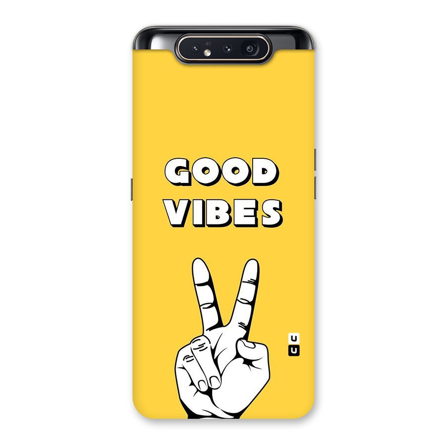 Good Vibes Victory Back Case for Galaxy A80