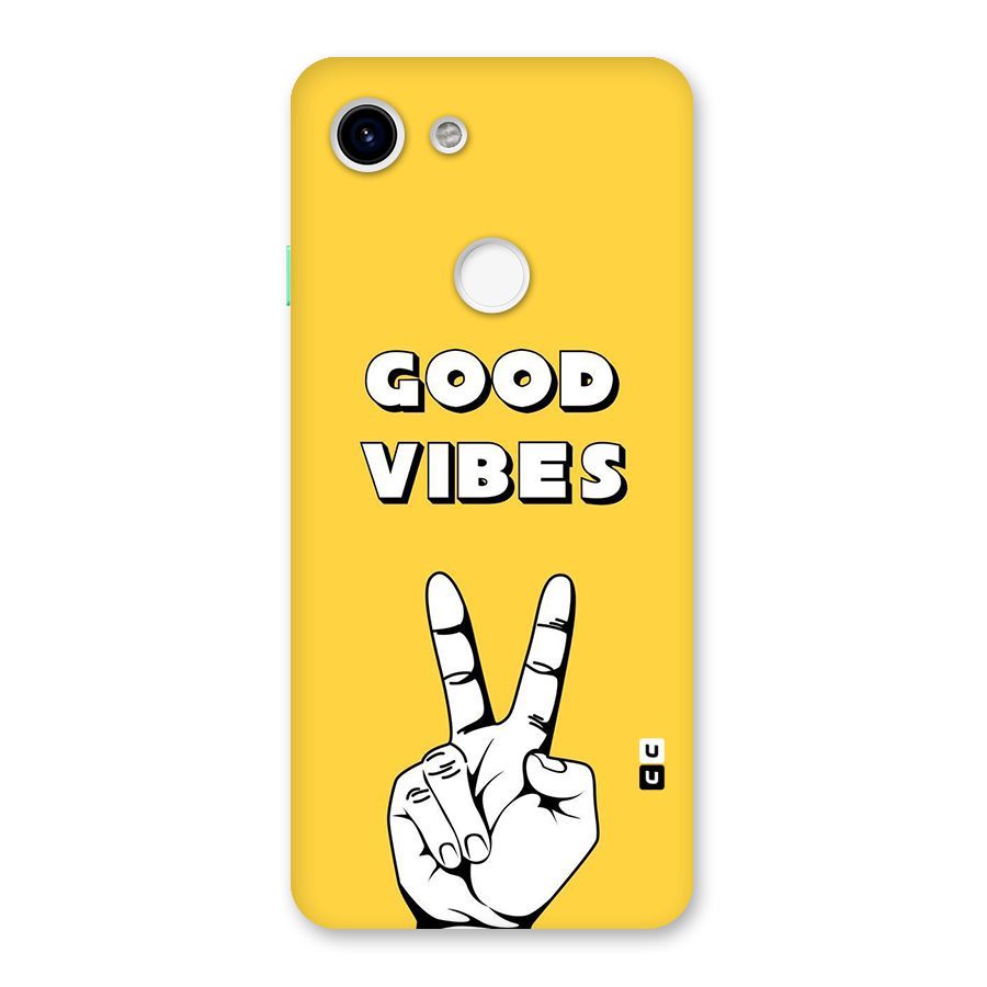 Good Vibes Victory Back Case for Google Pixel 3
