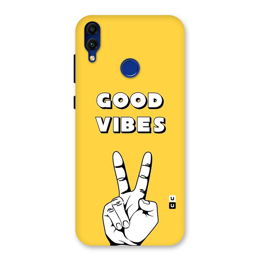 Good Vibes Victory Back Case for Honor 8C