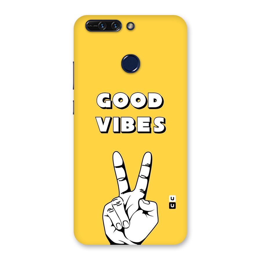 Good Vibes Victory Back Case for Honor 8 Pro