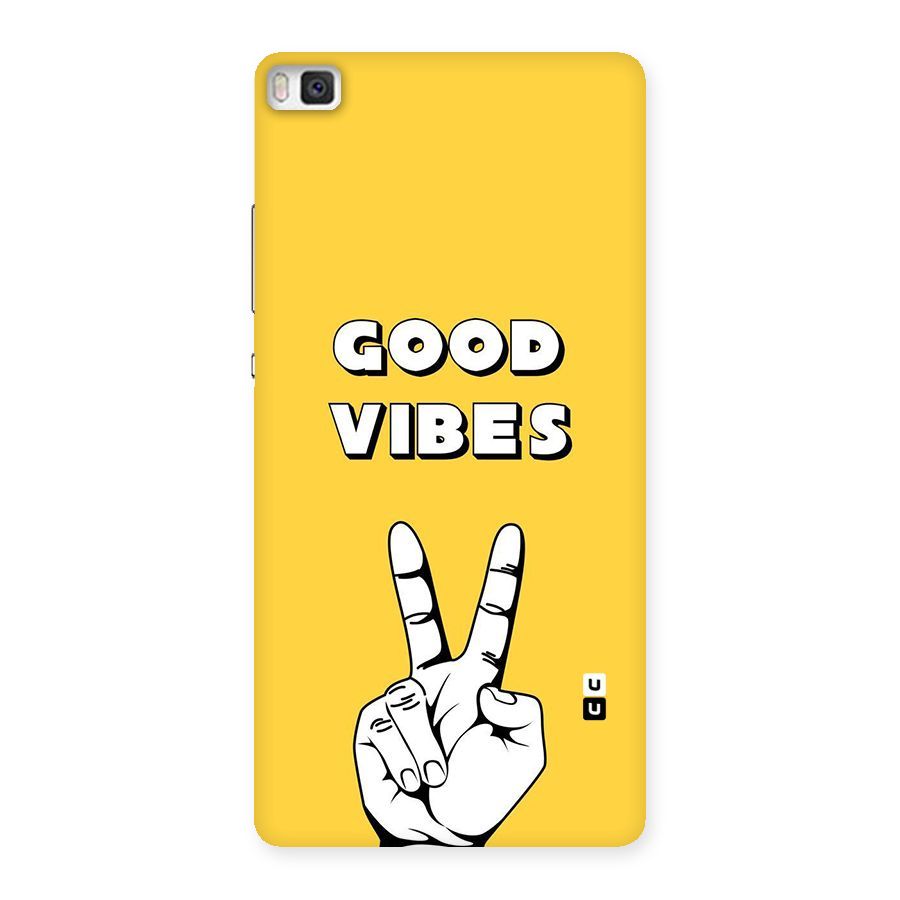 Good Vibes Victory Back Case for Huawei P8