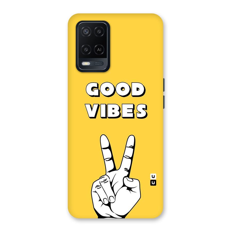 Good Vibes Victory Back Case for Oppo A54