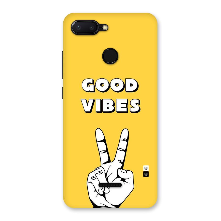 Good Vibes Victory Back Case for Redmi 6
