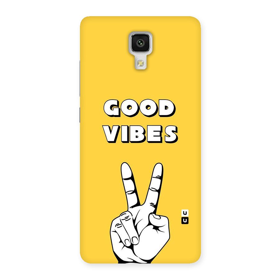 Good Vibes Victory Back Case for Xiaomi Mi 4