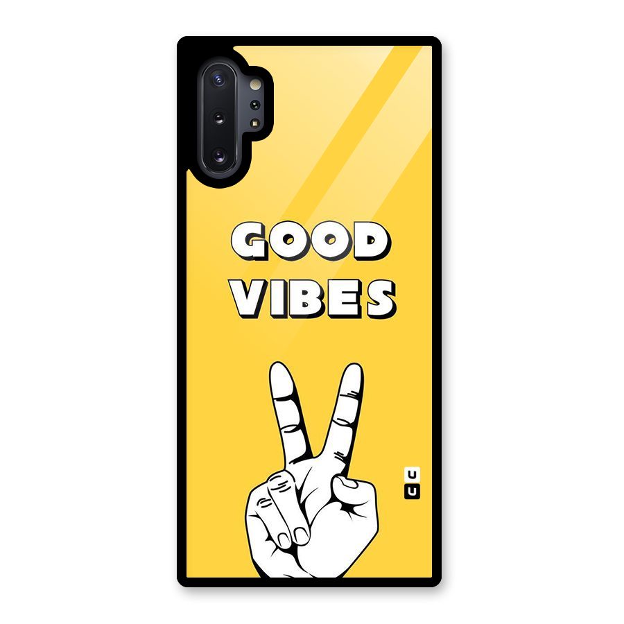 Good Vibes Victory Glass Back Case for Galaxy Note 10 Plus
