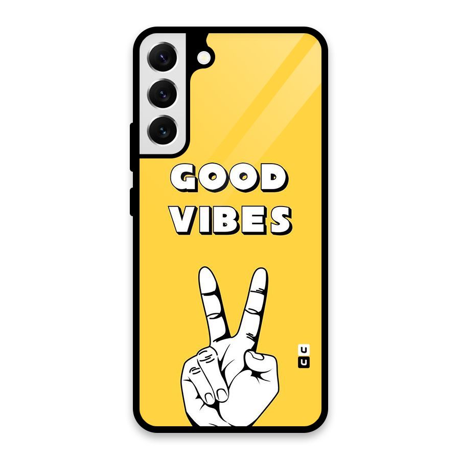 Good Vibes Victory Glass Back Case for Galaxy S22 Plus 5G