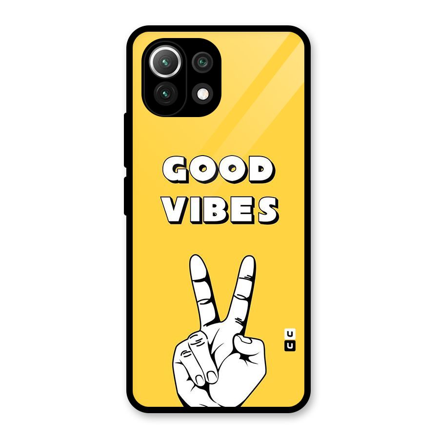 Good Vibes Victory Glass Back Case for Mi 11 Lite